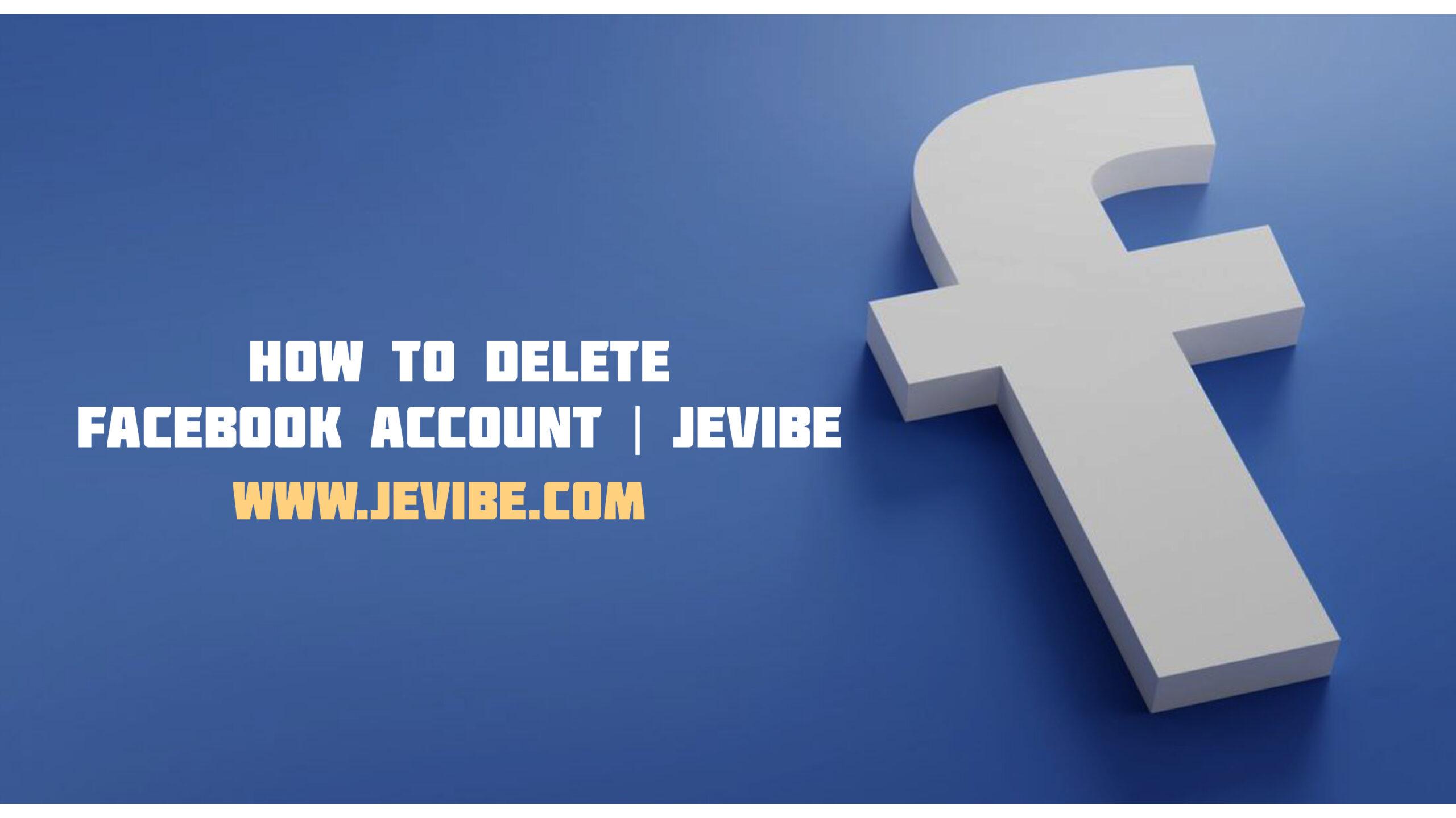 How to Delete Facebook Account 